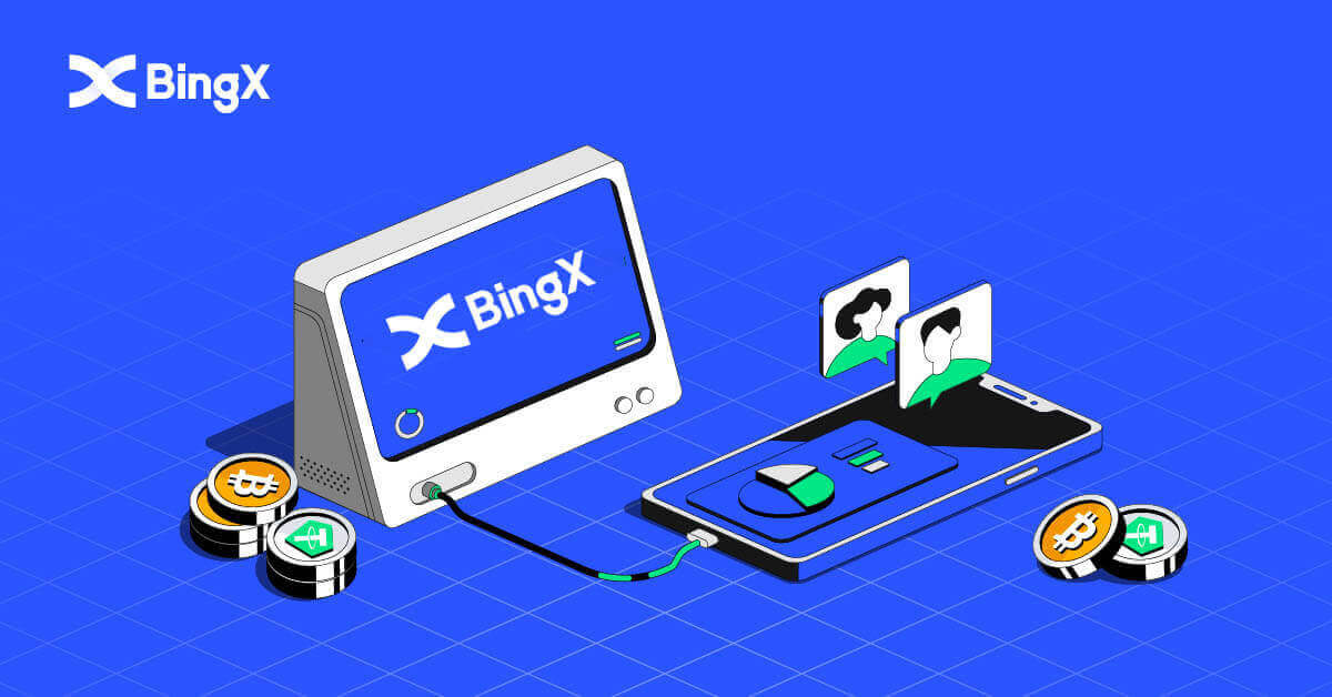 How to Create an Account and Register with BingX